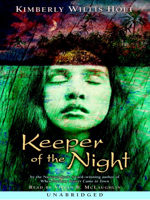 Title details for Keeper of the Night by Kimberly Willis Holt - Wait list